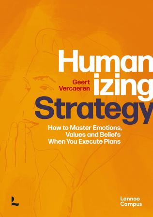 Humanizing strategy Geert Vercaeren
