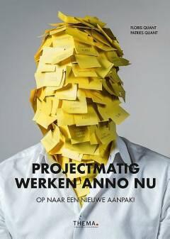 Projectmatig werken anno nu Floris Quant Patries Quant