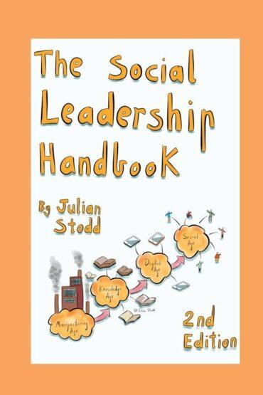 The social leadership handbook Julian Stodd