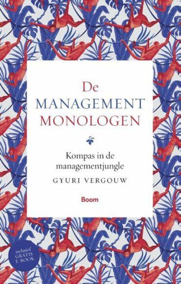 De managementmonologen Gyuri Vergouw