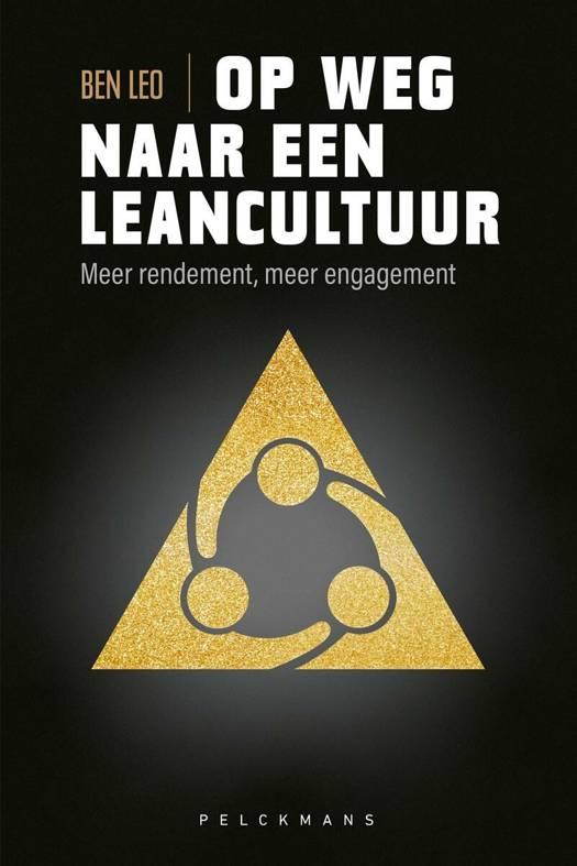 Op weg naar een leancultuur Ben Leo