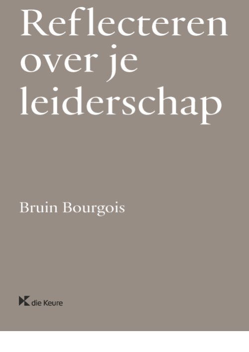 Reflecteren over je leiderschap Bruin Bourgois