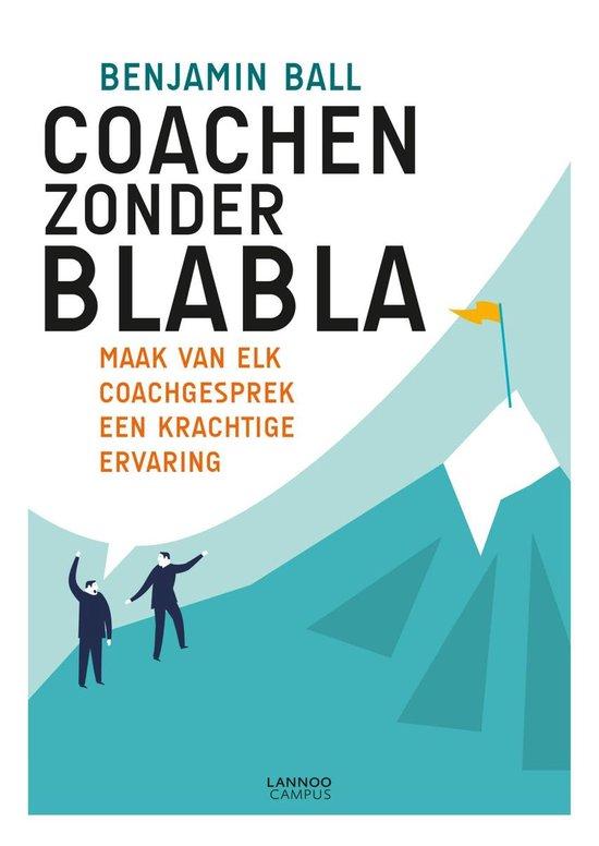 Coachen zonder blabla Benjamin Ball