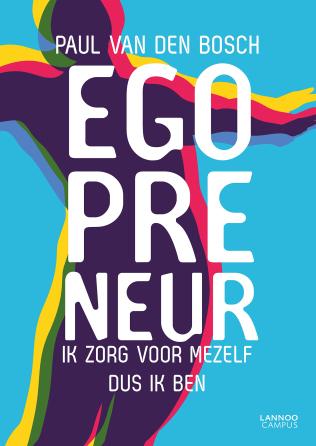 Egopreneur Paul Van Den Bosch