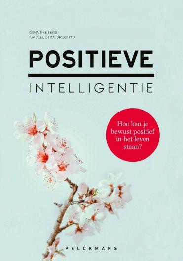 Positieve intelligentie Gina Peeters, Isabelle Hoebrechts