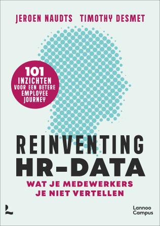 Reinventing hr-data Jeroen Naudts Timothy Desmet